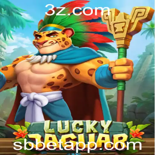 sbbet - Descubra o Fascinante Mundo de LuckyJaguar: O Jogo de Cassino Emoionante